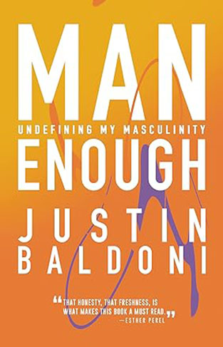 Man Enough - Undefining My Masculinity